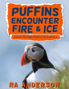 Puffins Encounter Fire & Ice